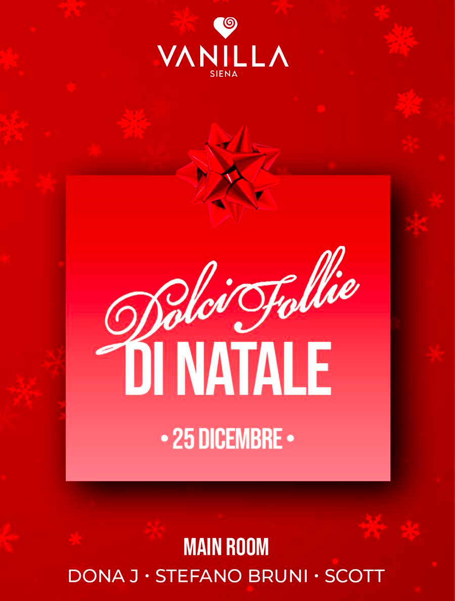 Dolci Follie di NATALE @ VANILLA